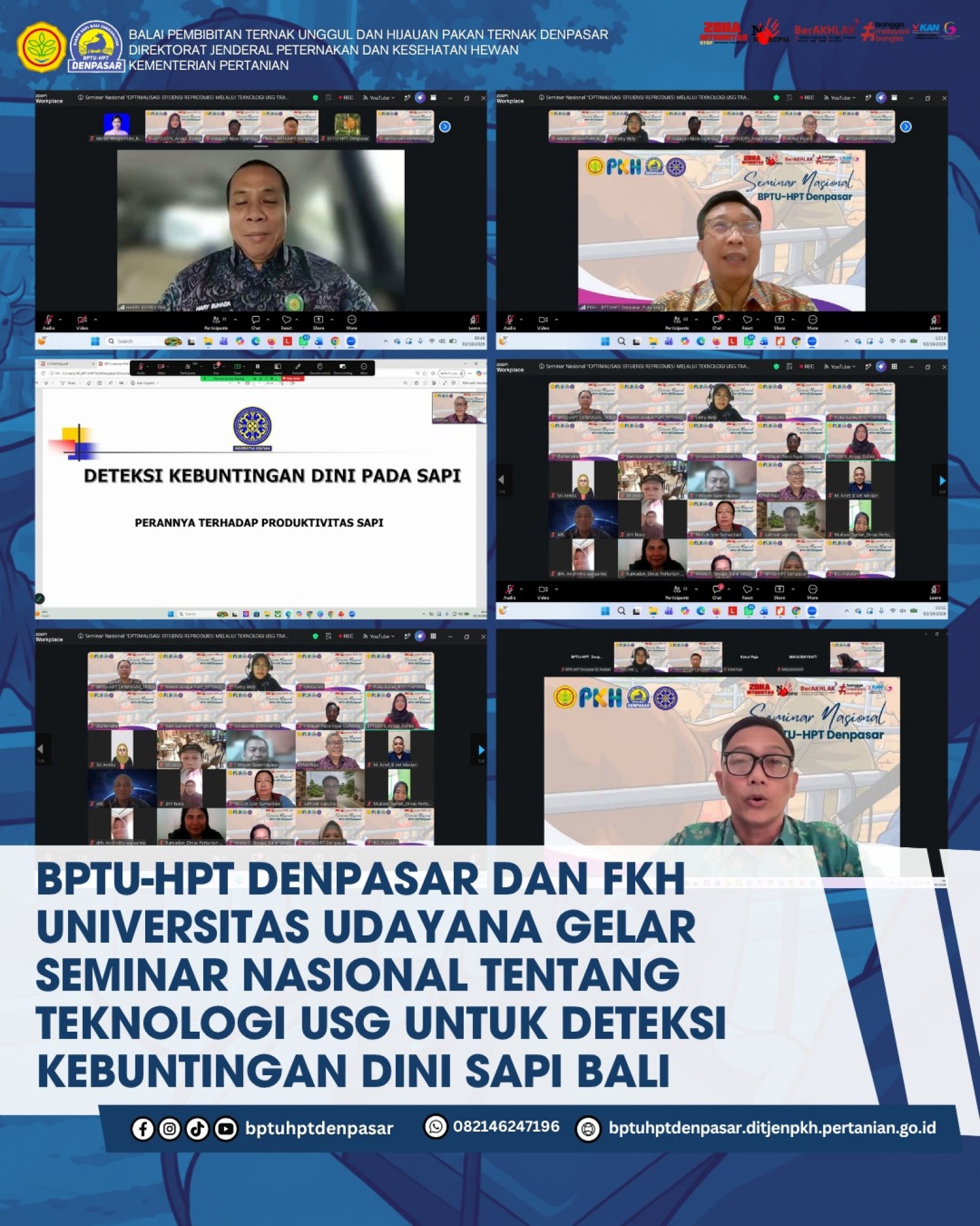 BPTU-HPT Denpasar dan FKH Universitas Udayana Gelar Seminar Nasional tentang Teknologi USG untuk Deteksi Kebuntingan Dini Sapi Bali
